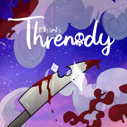 Threnody (Part five: Blood)