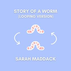 Story of a Worm