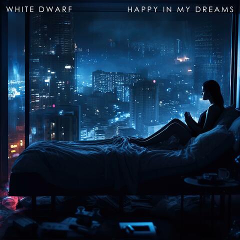 Happy In My Dreams