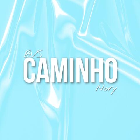 Caminho (feat. BVS)