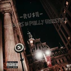48 Hours in Philly Freestyle