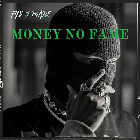 Money No Fame