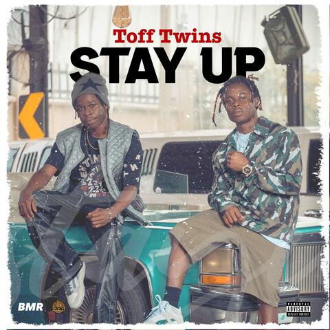 STAY UP