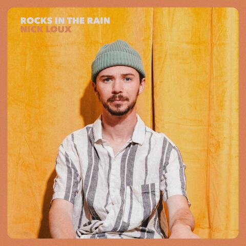 Rocks In The Rain