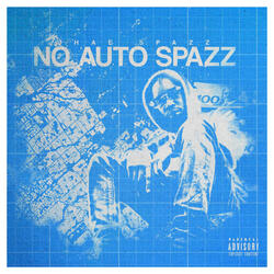 No Auto Spazz