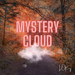 Mystery Cloud