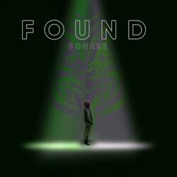 Found