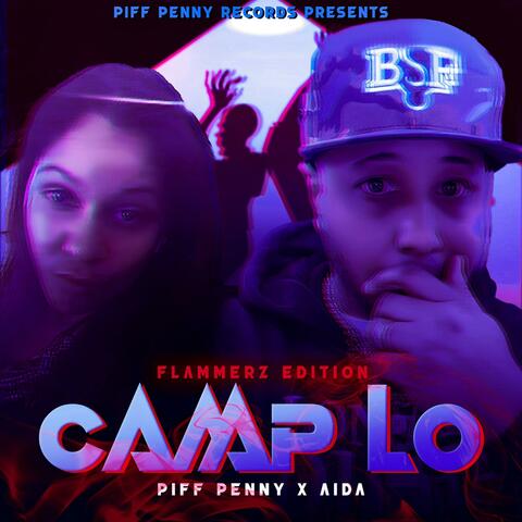 Camp Lo (Flammerz Edition) (feat. Aida)