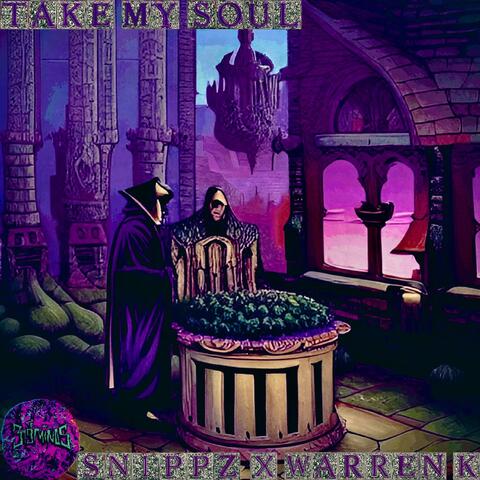 TAKE MY SØUL (feat. Warren K)