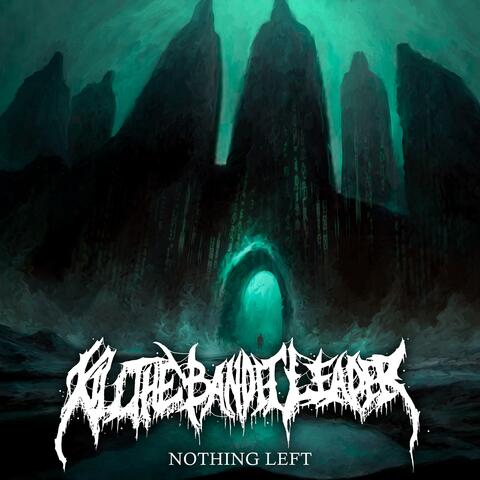Nothing Left