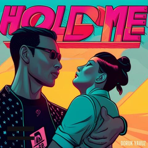 Hold Me