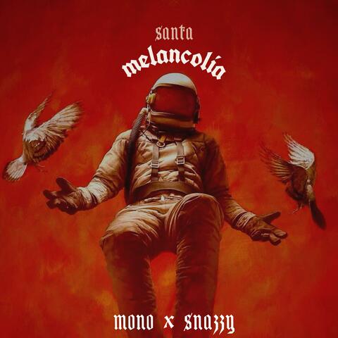 santa melancolía (feat. Jayysnazzy)