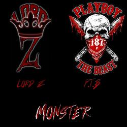 Monster (feat. Playboy The Beast)