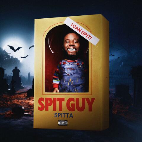 Spit Guy