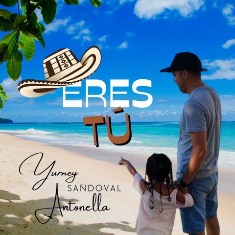 ERES TÚ