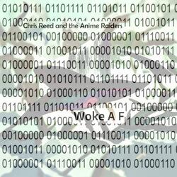 Woke AF minus F