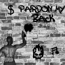 Pardon My Back