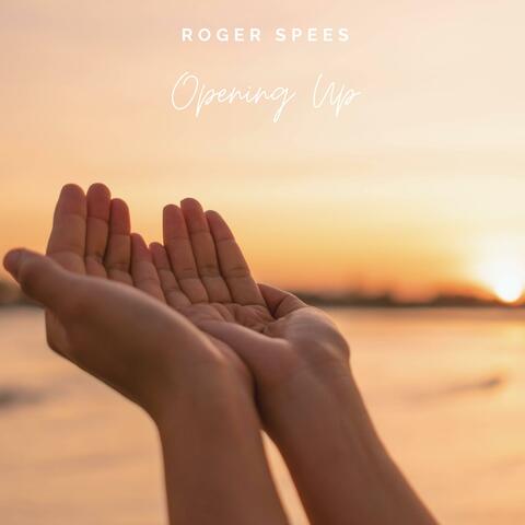Opening Up