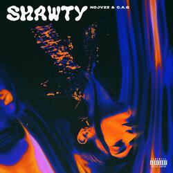 SHAWTY! (feat. C.A.G.)