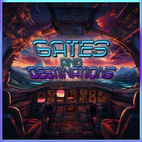 Gates and Destinations