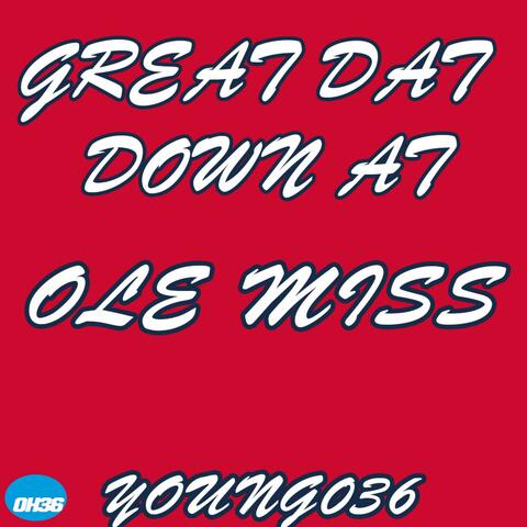 Great Day Down At Ole Miss Panhel