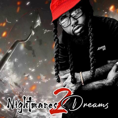 Nightmares 2 Dreams