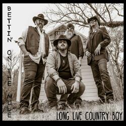 Long Live Country Boy