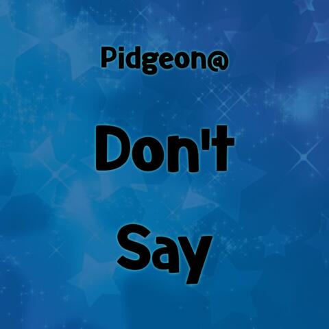 Dont Say