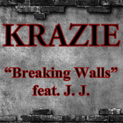 Breaking Walls (feat. J J)