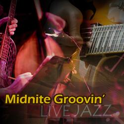 Midnite Groovin'