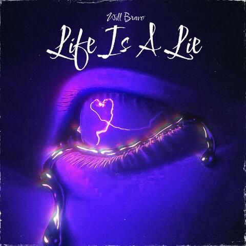 Life Is A Lie (feat. DJ Blevy)