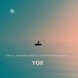 Yox (feat. Anar Mustafayev)