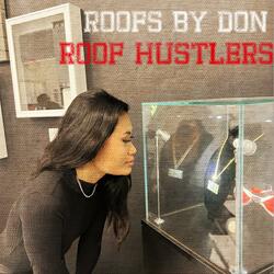 Roof Hustlers (feat. Dashaun Bryant)