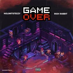 Game Over (feat. Rich Rabbit)