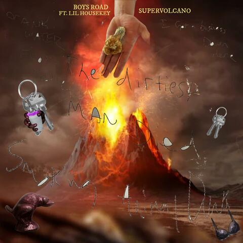 Supervolcano (feat. Lil Housekey)