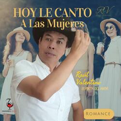 HOY LE CANTO A LAS MUJERES
