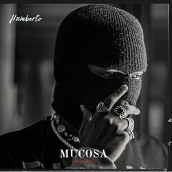 Mucosa (feat. Berto)