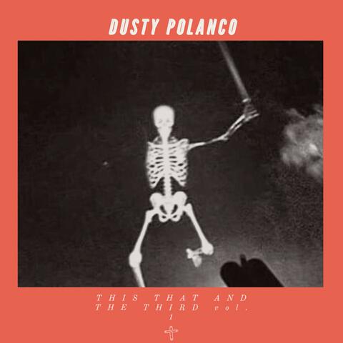 This That and The Third vol. 1