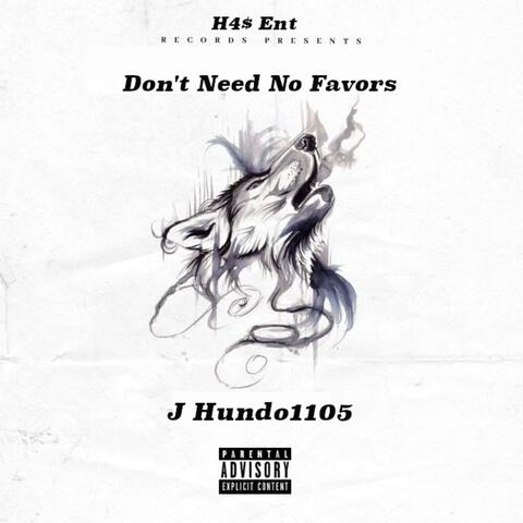 Don't Need No Favors
