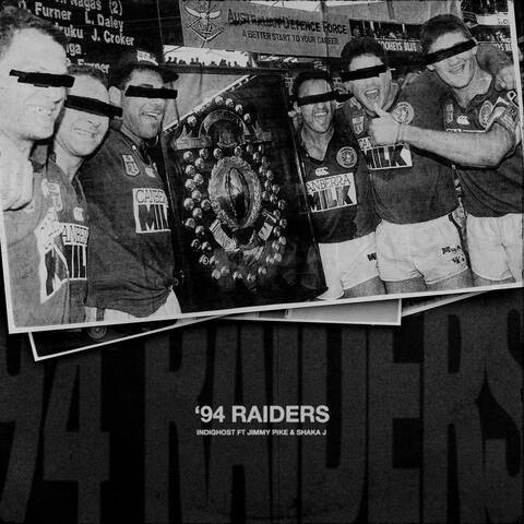 '94 Raiders (feat. Jimmy Pike & Shaka J)