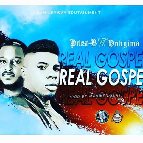 Real Gospel (feat. Dobgima)