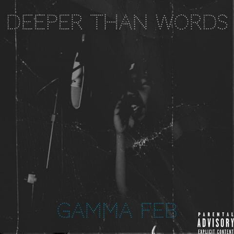 Deeper Than Words