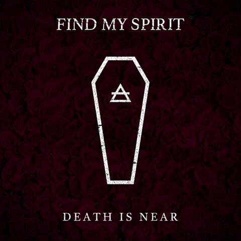 Death Is Near