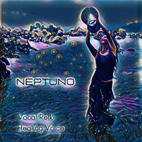 Neptuno (Vocal Reiki)