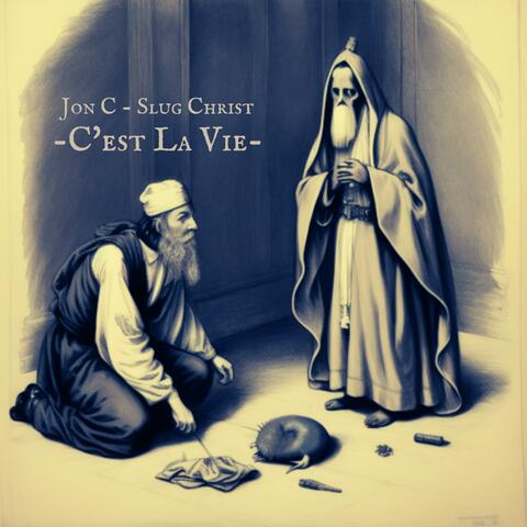 C'est La Vie (feat. Slug † Christ)