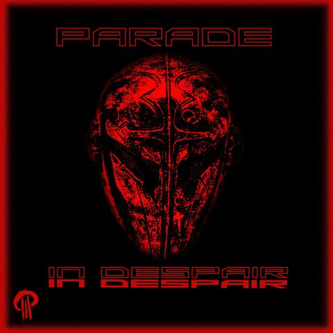 Parade In Despair