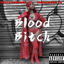 Blood Bitch (feat. Inglewoodiv)