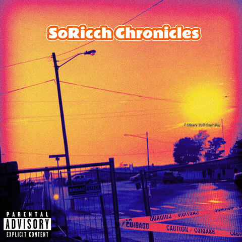 SoRicch Chronicles