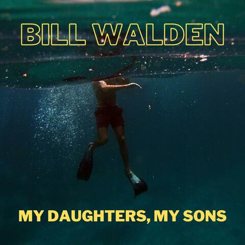 My Daughters, My Sons