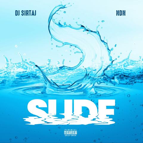 SLIDE (feat. NDN) [Radio Edit]